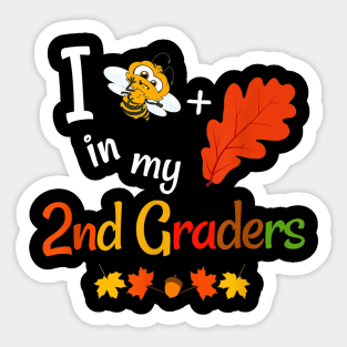 Fall Second Grade Teacher Believe In My 2nd Graders Autumn Sticker